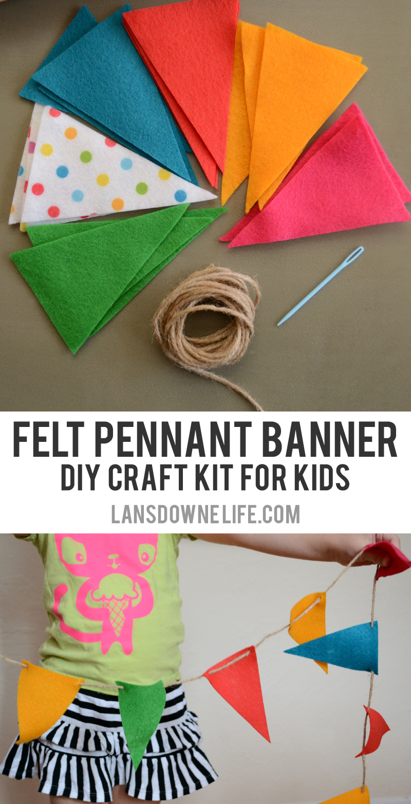DIY Craft kits for kids: Felt pennant banner - Lansdowne Life